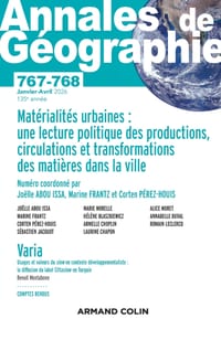Annales de géographie - N°767-768 1-2/2026: Matérialités urbaines: une lecture politique des productions, circulations et transformations des m cover