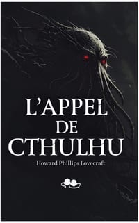 L'Appel de Cthulhu: Un chef-d'oeuvre de l'horreur cosmique cover