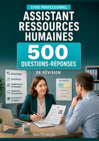 Titre professionnel assistant ressources humaines: 500 questions-réponses fiches de révision essentielles cover