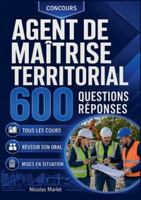 Concours agent de maîtrise territorial 600 questions réponses: Réviser et réussir son concours cover