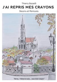 J'ai repris mes crayons: Nérac, l'Albret et plus... sous mon crayon cover