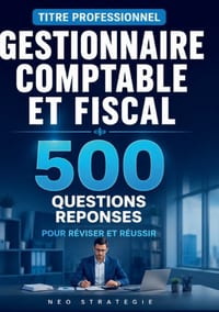 Titre professionnel gestionnaire comptable et fiscal: 500 questions-réponses préparation complète cover