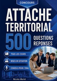 Attaché territorial 500 questions réponses: Programme complet Conseils pour l oral cover