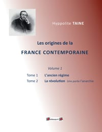 Les origines de la France contemporaine: T1 l'ancien régime T2 la révolution cover