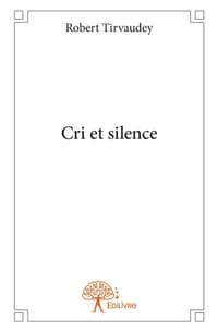 Cri et silence cover
