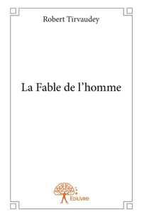 La Fable de l'homme cover
