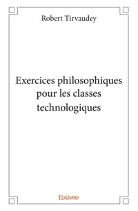 Exercices philosophiques pour les classes technologiques cover