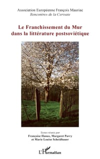Le franchissement du Mur dans la littérature postsoviétique cover