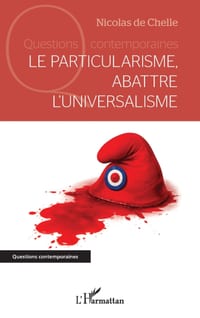 Le particularisme, abattre l'universalisme cover