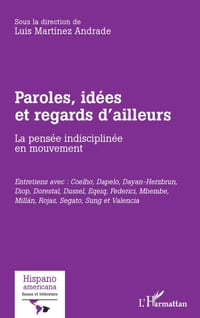 Paroles, idées et regards d'ailleurs: La pensée indisciplinée en mouvement cover