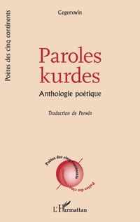 Paroles kurdes: Anthologie poétique cover