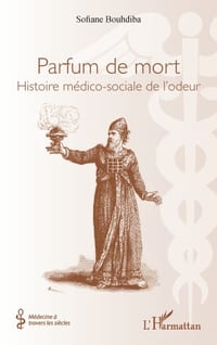 Parfum de mort: Histoire médico-sociale de l'odeur cover