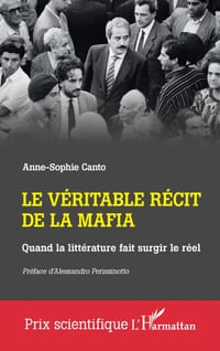 Le véritable récit de la mafia: Quand la littérature fait surgir le réel cover