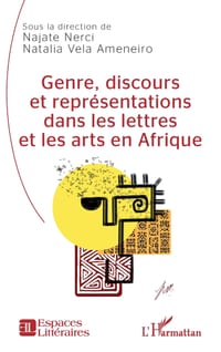 Genre, discours et représentations dans les lettres et les arts en Afrique cover