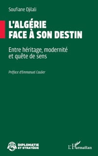 L'Algérie face à son destin: Entre héritage, modernité et quête de sens cover