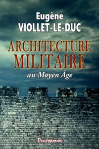 L'Architecture militaire au Moyen Âge cover