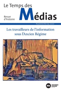 Temps des médias n° 43: Les travailleurs de l'information sous l'Ancien Régime cover