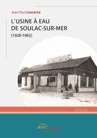 L'usine à eau de Soulac (1926-1965) cover