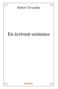 En écrivant existence cover