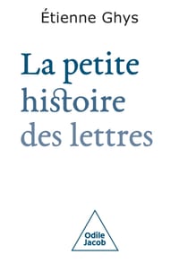 La Petite Histoire des lettres / A Brief History of Letters cover