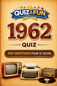 1962 - Quiz - 300 questions pour te tester cover