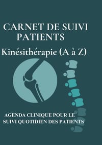 CARNET DE SUIVI PATIENTS Kinésithérapie (A à Z): Libère-toi de la douleur - Le guide pratique du kinésithérapeute Retrouver mobilité, énergie et confi cover
