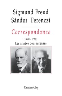 Correspondance Freud / Ferenczi Tome III - 1920-1923: Les années douloureuses cover