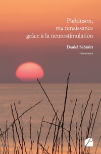 Parkinson, ma renaissance grâce à la neurostimulation cover
