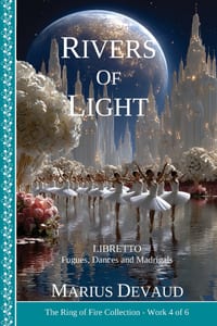 Rivers of Light: Glory, Strength and Honor to the values of Love-Wisdom cover