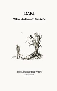 Dari: When the Heart Is Not in It cover