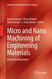 Micro and Nano Machining of Engineering Materials: Recent Developments cover