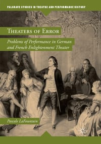 Theaters of Error: Problems of Performance in German and French Enlightenment Theater cover