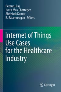 Internet of Things Use Cases for the Healthcare Industry cover