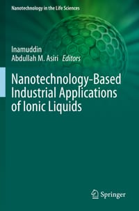 Nanotechnology-Based Industrial Applications of Ionic Liquids cover