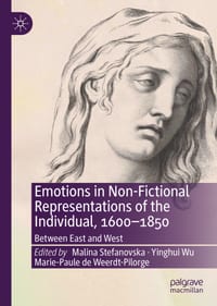 Emotions in Non-Fictional Representations of the Individual, 1600-1850: Between East and West cover
