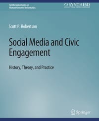 Social Media and Civic Engagement: History, Theory, and Practice cover