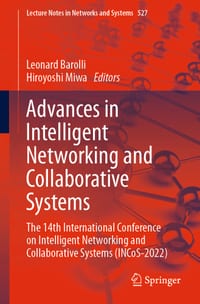Advances in Intelligent Networking and Collaborative Systems: The 14th International Conference on Intelligent Networking and Collaborative Systems (I cover