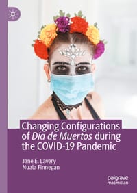 Changing Configurations of Día de Muertos During the Covid-19 Pandemic cover
