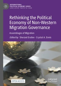Rethinking the Political Economy of Non-Western Migration Governance: Assemblages of Migration cover