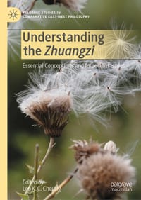 Understanding the Zhuangzi: Essential Conceptions and Important Issues cover
