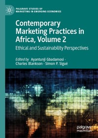 Contemporary Marketing Practices in Africa, Volume 2: Ethical and Sustainability Perspectives cover