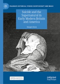 Suicide and the Supernatural in Early Modern Britain and America cover