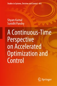 A Continuous-Time Perspective on Accelerated Optimization and Control cover