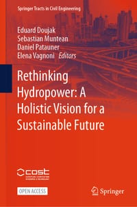 Rethinking Hydropower: A Holistic Vision for a Sustainable Future cover
