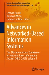 Advances in Networked-Based Information Systems: The 29th International Conference on Network-Based Information Systems (Nbis-2026). Volume 1 cover