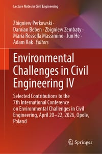 Environmental Challenges in Civil Engineering IV: Selected Contributions to the 7th International Conference on Environmental Challenges in Civil Engi cover