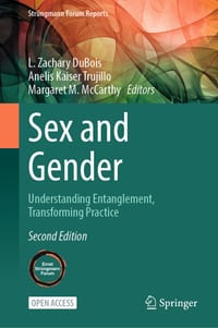Sex and Gender: Understanding Entanglement, Transforming Practice cover