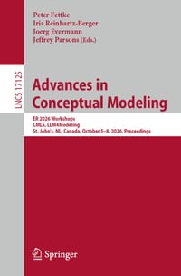 Advances in Conceptual Modeling: Er 2026 Workshops, Cmls, Llm4modeling, St. John's, Nl, Canada, October 5-8, 2026, Proceedings cover