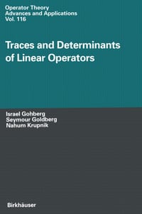 Traces and Determinants of Linear Operators cover