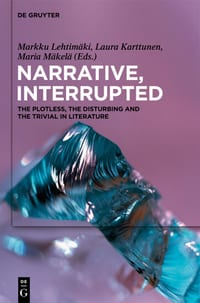 Narrative, Interrupted: The Plotless, the Disturbing and the Trivial in Literature cover